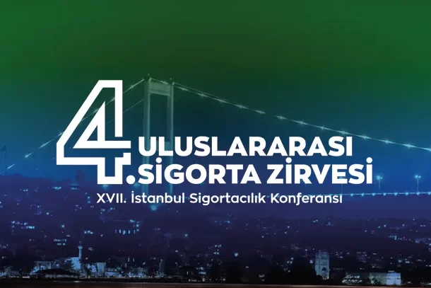 Uluslararası Sigorta Zirvesi Uluslararası Sigorta Zirvesi