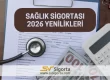 Sağlık Sigortası 2026 Yenilikleri